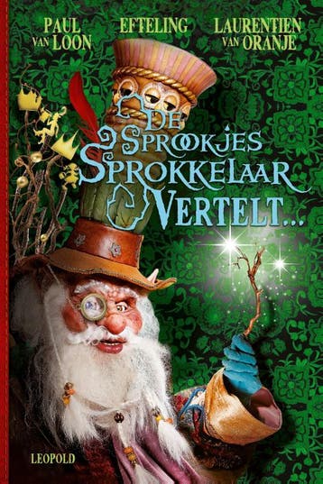De sprookjessprokkelaar vertelt ... - Paul van Loon, Verzenden, Gelezen, Paul van Loon