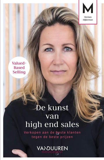 9789089657084 De kunst van high end sales | Tweedehands, Verzenden, Zo goed als nieuw, Meriam Slijkerman