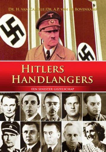 Hitlers Handlangers - Dr. H. van Capelle 9789460970641, Verzenden, Gelezen, Dr. H. van Capelle