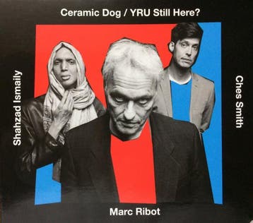 cd digi - Ceramic Dog*, Marc Ribot - YRU Still Here?, Verzenden, Zo goed als nieuw