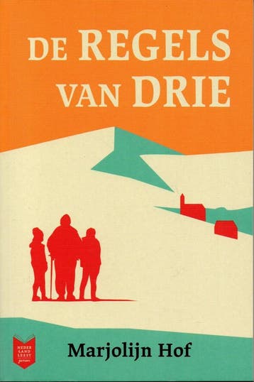 De regels van drie - Marjolijn Hof 9789059657731, Verzenden, Zo goed als nieuw, Marjolijn Hof