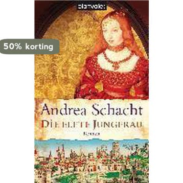 Die elfte Jungfrau - Andrea Schacht 9783442367801, Verzenden, Gelezen, Andrea Schacht