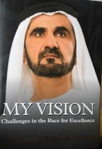 My vision 9781860633447 Mohammed Bin Rashid Al Maktoum, Boeken, Verzenden, Zo goed als nieuw, Mohammed Bin Rashid Al Maktoum