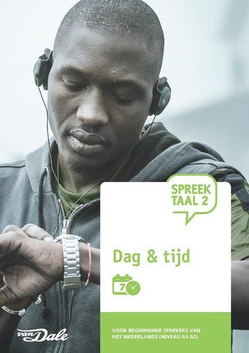 9789460774942 SpreekTaal 2 Dag  tijd Stichting Het Begint..., Verzenden, Nieuw, Stichting Het Begint met Taal & VU-NT2