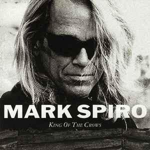 cd - Mark Spiro - King Of The Crows, Verzenden, Zo goed als nieuw