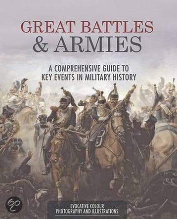 Great Battles and Armies 9781472340085, Verzenden, Gelezen