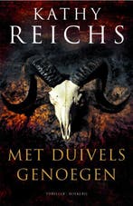 Met duivels genoegen 9789022549759 Kathy Reichs, Verzenden, Zo goed als nieuw, Kathy Reichs