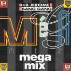 Single vinyl / 7 inch - B B Jerome And The Bang Gang - Me..., Verzenden, Zo goed als nieuw, 7 inch, Dance