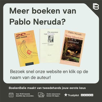 De lippen van de aarde 9789062659326 Pablo Neruda, Verzenden, Zo goed als nieuw, Pablo Neruda