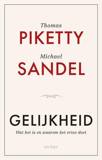 9789025913182 Gelijkheid Thomas Piketty, Verzenden, Nieuw, Thomas Piketty