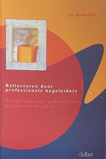 Reflecteren door professionele begeleiders - Merkies, Verzenden, Gelezen