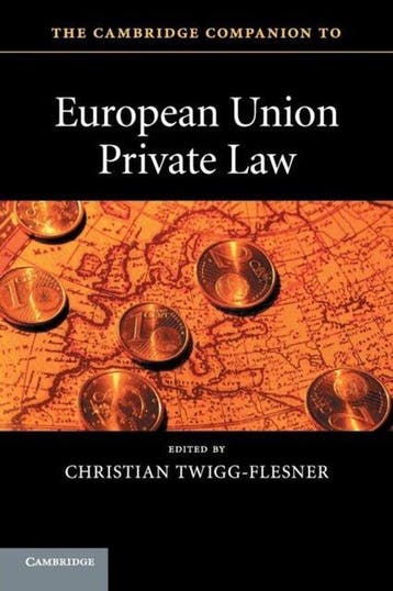 Cambridge Companion To European Union Private  9780521736152, Verzenden, Zo goed als nieuw