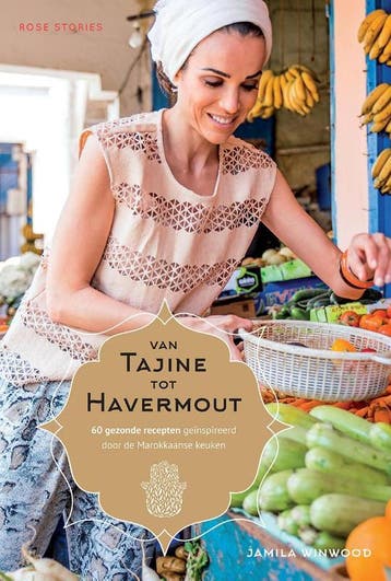 Van tajine tot havermout - Jamila Winwood 9789082470116, Verzenden, Zo goed als nieuw, Jamila Winwood