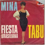 Single vinyl / 7 inch - Mina  - Fiesta Brasiliana / Tabu, Verzenden, Zo goed als nieuw, 7 inch, Pop