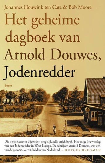 9789024415670 Het geheime dagboek van Arnold Douwes, Jode..., Verzenden, Zo goed als nieuw, Johannes Houwink Ten Cate