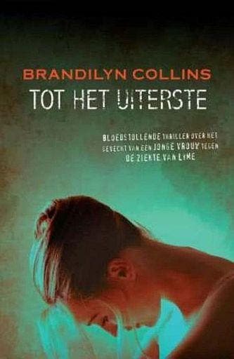 Brandilyn Collins, Tot het uiterste, Ophalen of Verzenden, Nieuw, Brandilyn Collins, Amerika