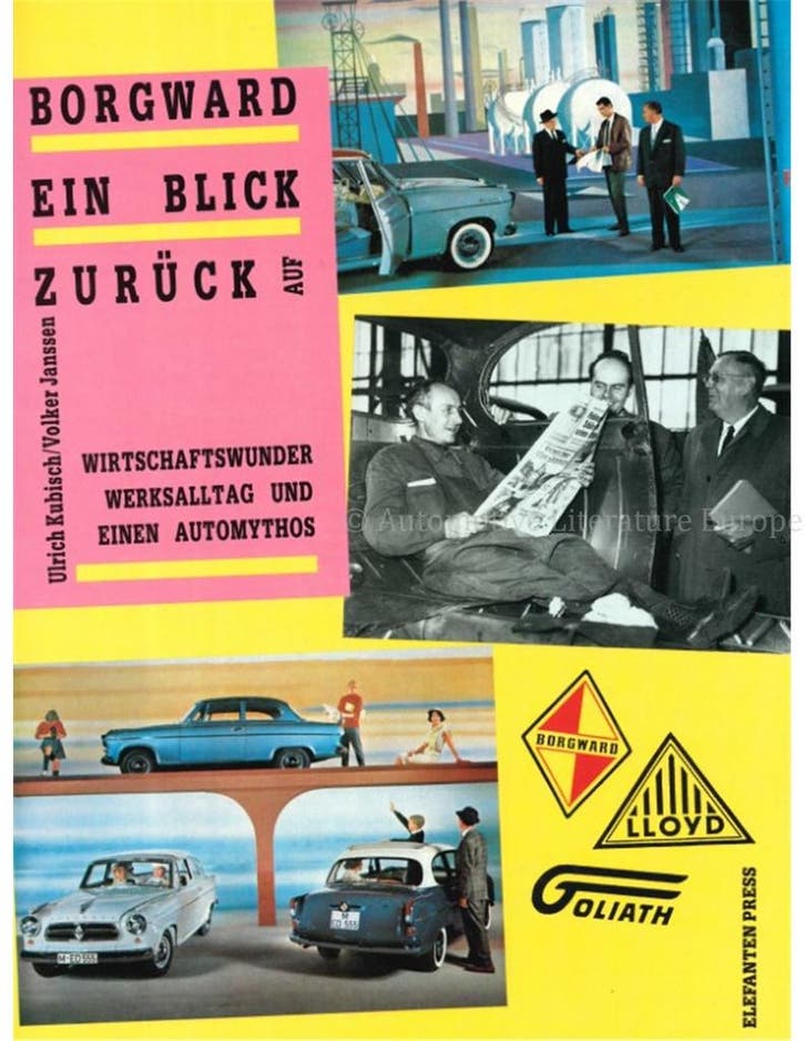 BORGWARD EIN BLICK ZURÜCK, WIRTSCHAFTSWUNDER, WERKSALLTAG, Boeken, Auto's | Boeken