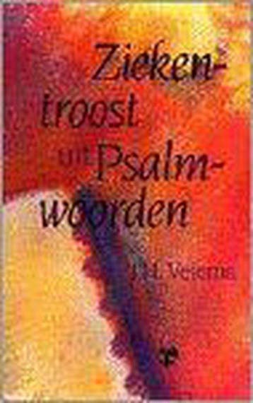 ZIEKENTROOST UIT PSALMENWOORDEN - J.H. Velema 9789050306683, Verzenden, Zo goed als nieuw, J.H. Velema