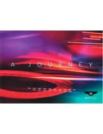 2022 BENTLEY A JOURNEY BROCHURE EDITIE 2 ENGELS, Nieuw, Author