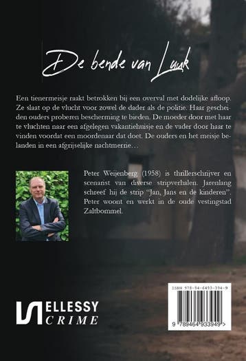 De bende van Luuk 9789464933949 Peter Weijenberg, Verzenden, Gelezen, Peter Weijenberg