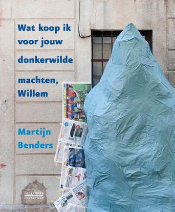 Wat Koop Ik Voor Jouw Donkerwilde Machten, Willem | Nieuw, Ophalen of Verzenden, Nieuw, Martijn Benders
