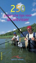 250 praktische tips voor de witvisser 9789043907354, Verzenden, Gelezen
