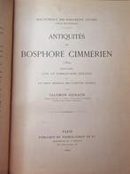 Salomon Reinach - Antiquités du Bosphore Cimmérien - 1892