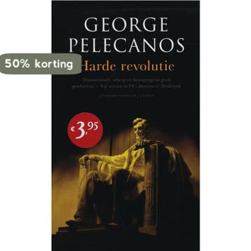 Harde revolutie - George Pelecanos 9789041411389, Verzenden, Gelezen, George Pelecanos