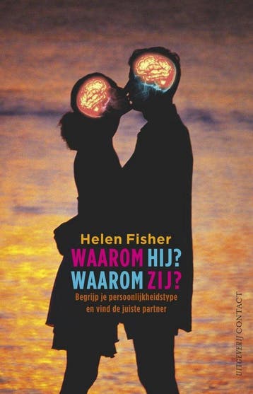 Waarom hij, waarom zij? - Helen Fisher 9789025424558, Verzenden, Zo goed als nieuw, Helen Fisher