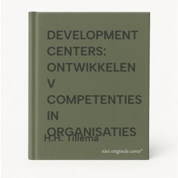 DEVELOPMENT CENTERS: ONTWIKKELEN V COMPETENTIES IN, Verzenden, Zo goed als nieuw, H.H. Tillema