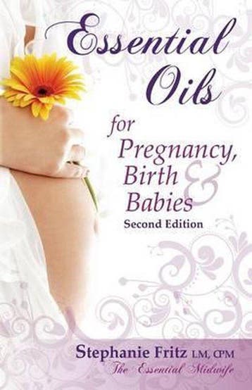 Essential Oils for Pregnancy, Birth & Babies - Stephanie, Verzenden, Gelezen, Stephanie Fritz