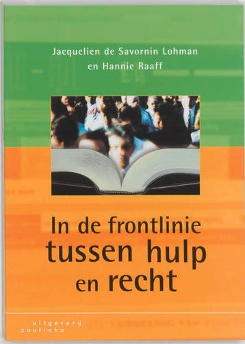 In de frontlinie tussen hulp en recht - J. de Savornin, Verzenden, Gelezen, J. de Savornin Lohman