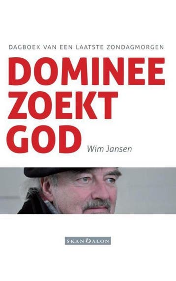 Dominee zoekt God - Wim Jansen 9789492183118, Verzenden, Gelezen, Wim Jansen