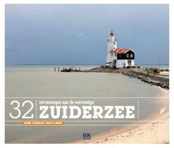 32 verrassingen aan de voormalige Zuiderzee - Marja Slinkert, Boeken, Verzenden, Gelezen, Marja Slinkert