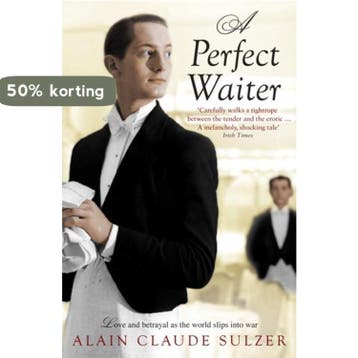 Perfect Waiter - Alain Claude Sulzer 9780747596271, Verzenden, Gelezen, Alain Claude Sulzer