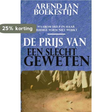 De prijs van een slecht geweten - Arend-Jan Boekestijn, Verzenden, Gelezen, Arend-Jan Boekestijn