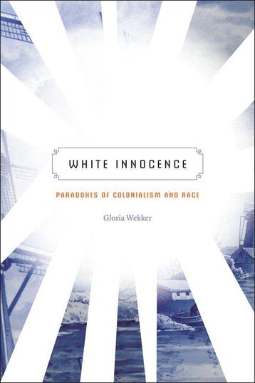 9780822360759 White Innocence | Tweedehands, Boeken, Verzenden, Zo goed als nieuw, Gloria Wekker