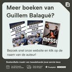 Messi 9789043925433 Guillem Balagué, Verzenden, Zo goed als nieuw, Guillem Balagué