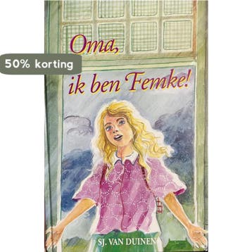Oma, ik ben Femke ! - S. van Duinen 9789033111105, Boeken, Verzenden, Gelezen, S. van Duinen
