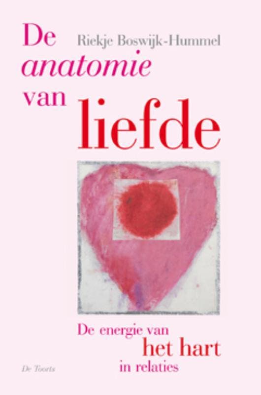 De anatomie van liefde 9789060206041 R. Boswijk-Hummel, Boeken, Psychologie, Zo goed als nieuw, Verzenden