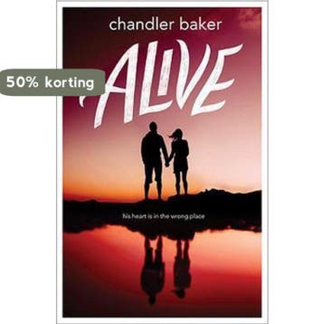 Alive - Chandler Baker 9781484709344, Verzenden, Gelezen, Chandler Baker