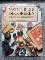 Natuurlijk decoreren – Ideeën en werkwijzen, Boeken, Gelezen, Gillian Souter, Verzenden, Scrapbooking en Knutselen