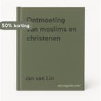 Ontmoeting van moslims en christenen 9789030405337, Verzenden, Gelezen, Jan van Lin