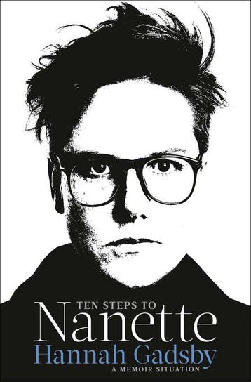 Ten Steps to Nanette - Hannah Gadsby 9781984819789, Verzenden, Zo goed als nieuw, Hannah Gadsby