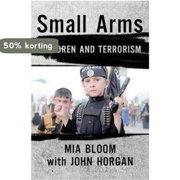 Small Arms - Mia Bloom 9780801453885, Verzenden, Zo goed als nieuw, Mia Bloom