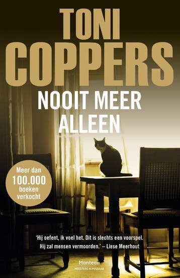 Nooit meer alleen / Liese Meerhout - Toni Coppers, Verzenden, Gelezen, Toni Coppers