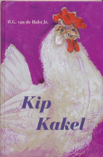 Kip-Kakel / Cirkel-serie / 8 - W.G. jr. van de Hulst, Verzenden, Gelezen, W.G. jr. van de Hulst