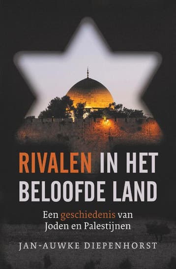Rivalen In Het Beloofde Land | Jan-Auwke Diepenhorst | Nieuw, Ophalen of Verzenden, Nieuw, Jan-Auwke Diepenhorst