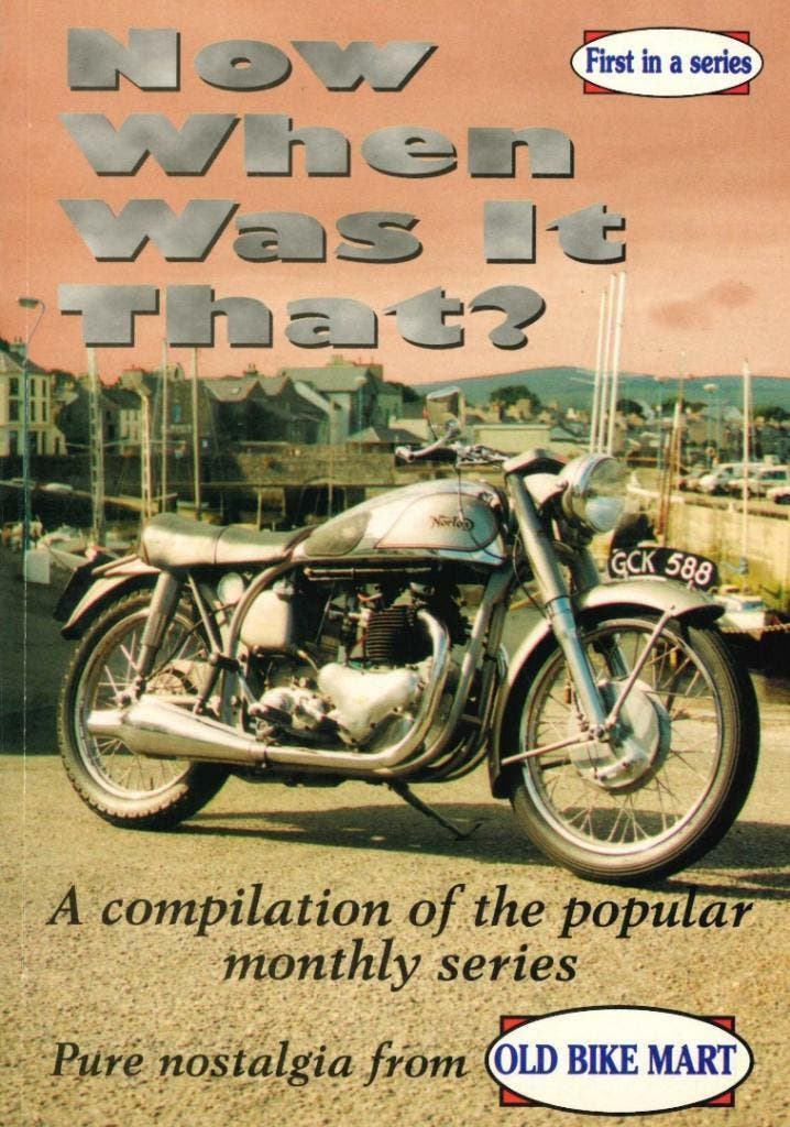 1995 - Now When Was It That? - Old Bike Mart, Boeken, Motoren, Algemeen, Gelezen, Verzenden