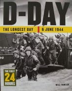 D-Day - the Longest Day - The Longest Day 6 June 1944, Tweede Wereldoorlog, Nieuw, Landmacht